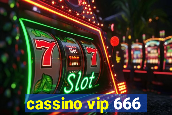 cassino vip 666